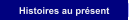 Histoires au prsent